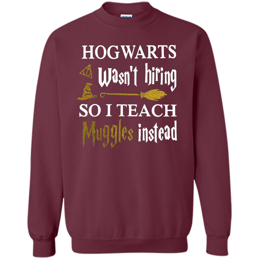 I Teach Muggles Instead T-shirt Maroon S