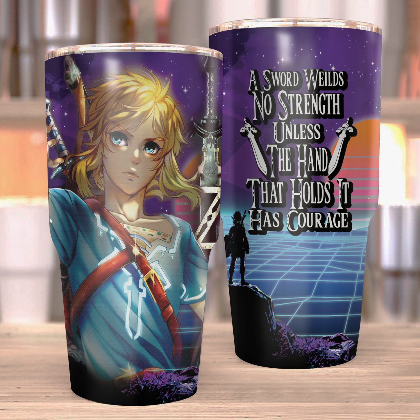 A sword wields no strength unless the hand that holds it has courage The legend of Zelda Tumbler