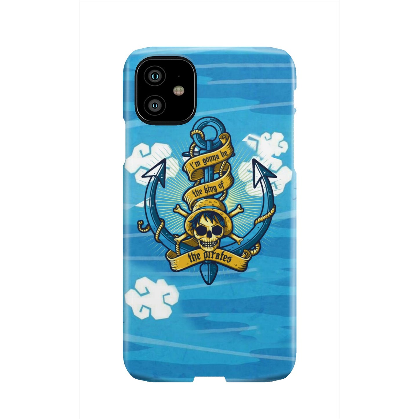 One Piece - Gonna Be The King Of The Pirates Phone Case iPhone 11
