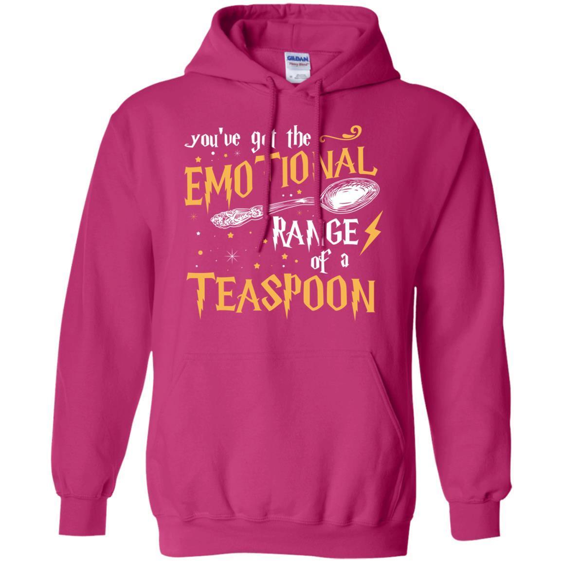 You_ve Got A Emotional Range Of A Teaspoon Harry Potter Fan T-shirt Heliconia S