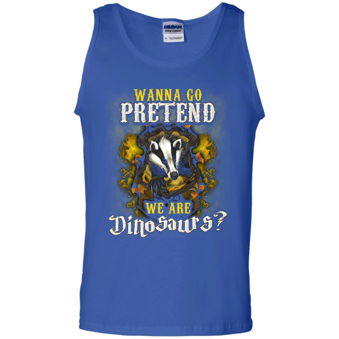 Wanna Go Pretend We're Dinosaurs Hufflepuff House Harry Potter Shirt Royal S