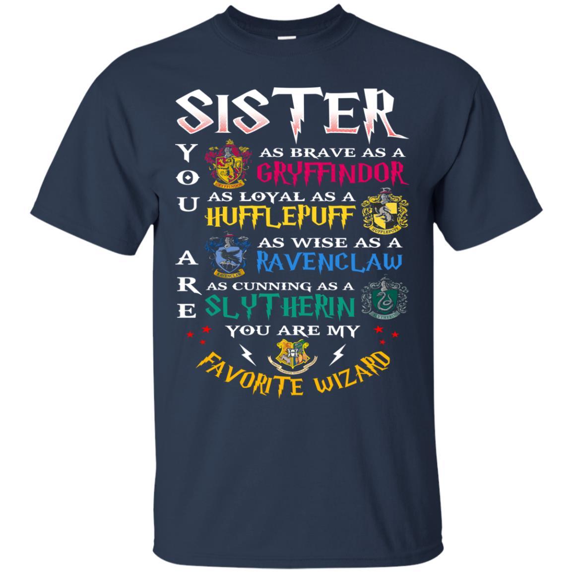 Sister My Favorite Wizard Harry Potter Fan T-shirt