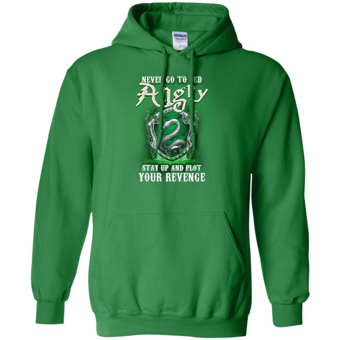 Never Go To Bed Angry Stay Up And Plot Your Revenge Slytherin House Harry Potter Fan Shirt Irish Green S