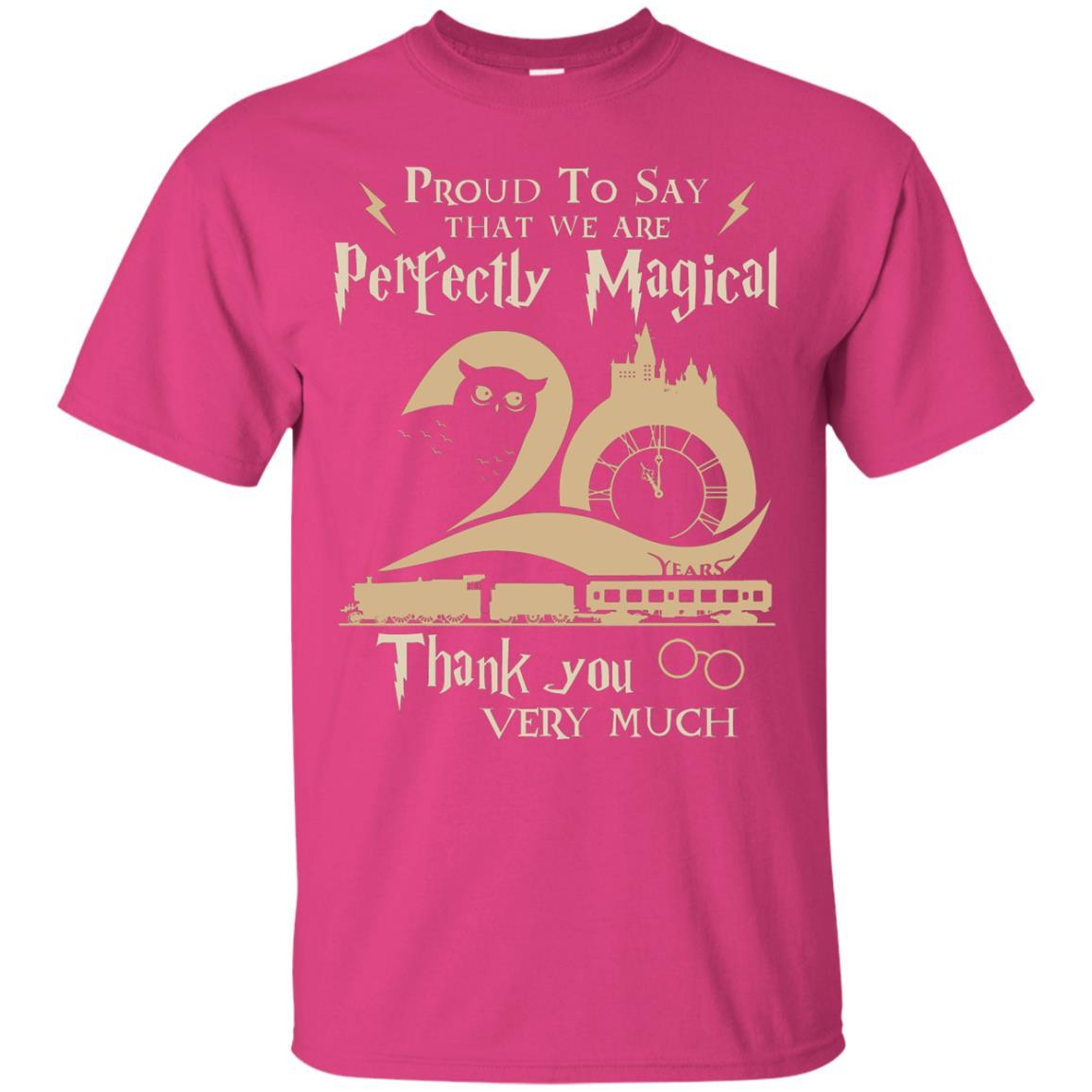 Proud To Say That We Are Perfectly Magical Thank You Very Much Harry Potter Fan T-shirt