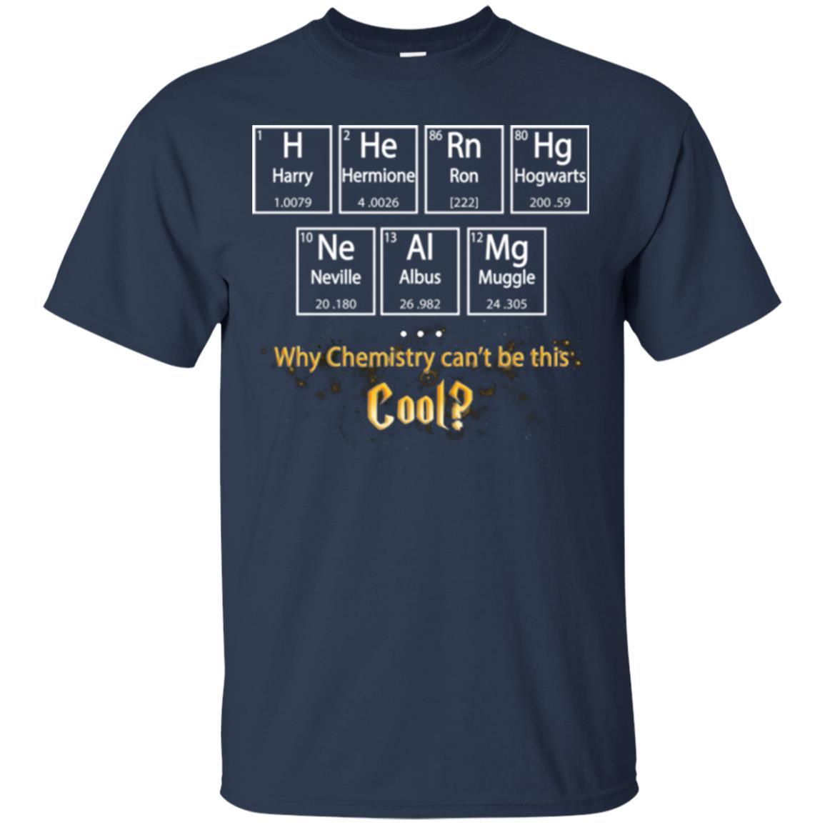 Why Chemistry Can_t Be This Cool Harry Potter Element Movie T-shirt Navy S
