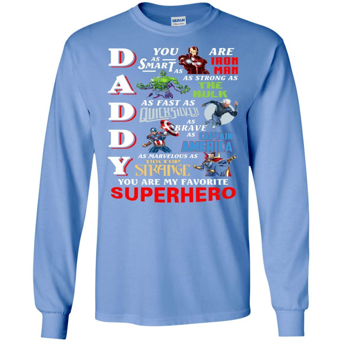 Daddy You Are My Favorite Superhero Movie Fan T-shirt