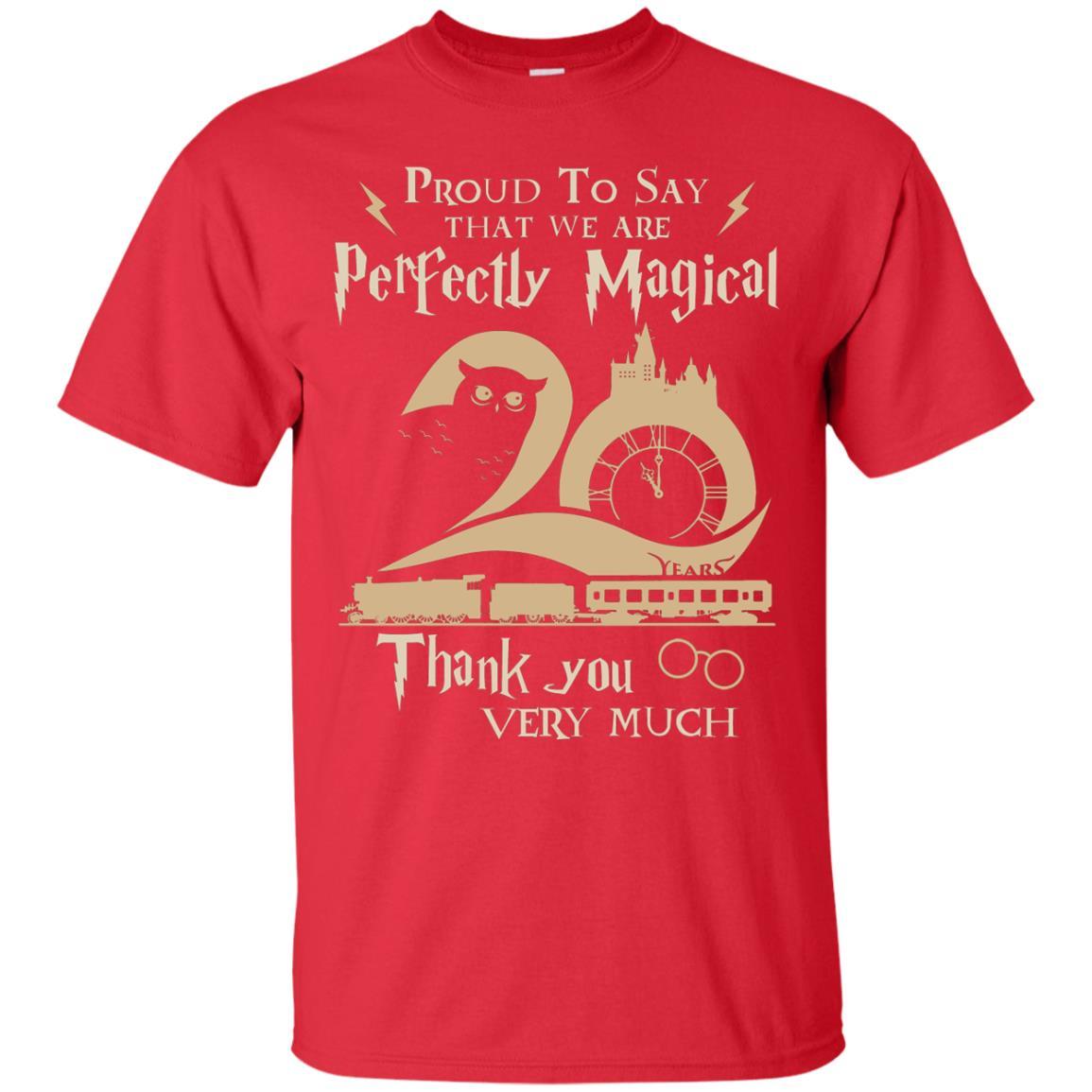 Proud To Say That We Are Perfectly Magical Thank You Very Much Harry Potter Fan T-shirt Red S