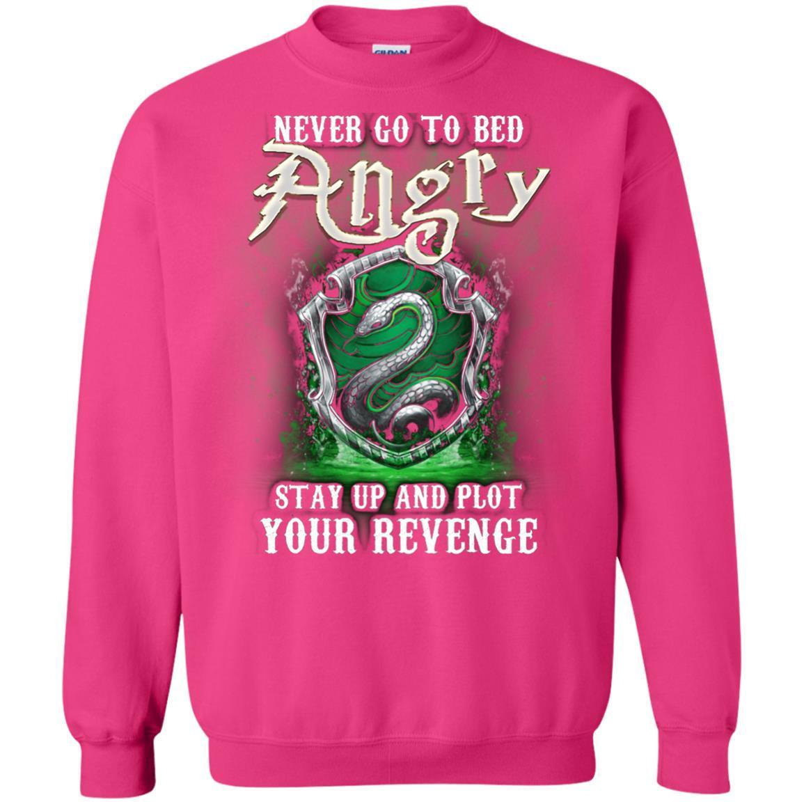 Never Go To Bed Angry Stay Up And Plot Your Revenge Slytherin House Harry Potter Fan Shirt Heliconia S