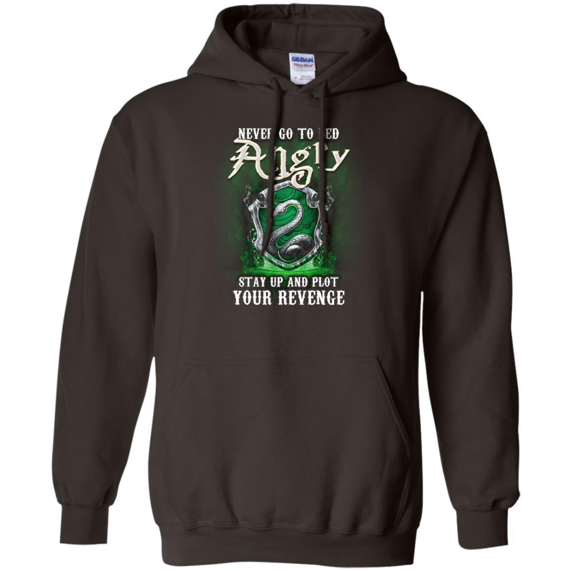 Never Go To Bed Angry Stay Up And Plot Your Revenge Slytherin House Harry Potter Fan Shirt Dark Chocolate S