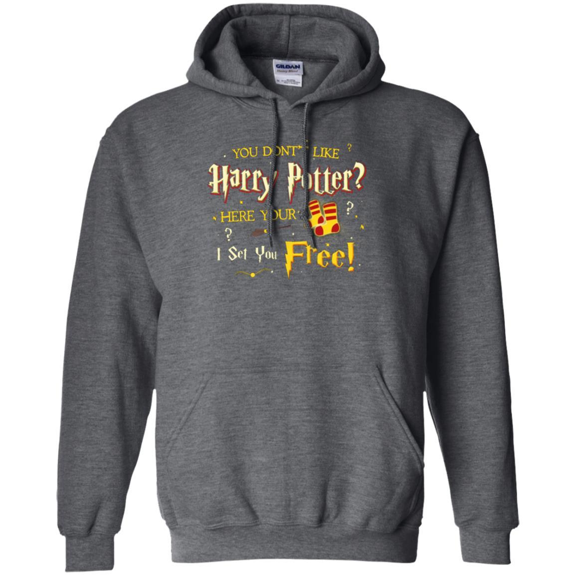 You Don_t Like Harry Potter Here Your I Set You Free Movie T-shirt Dark Heather S