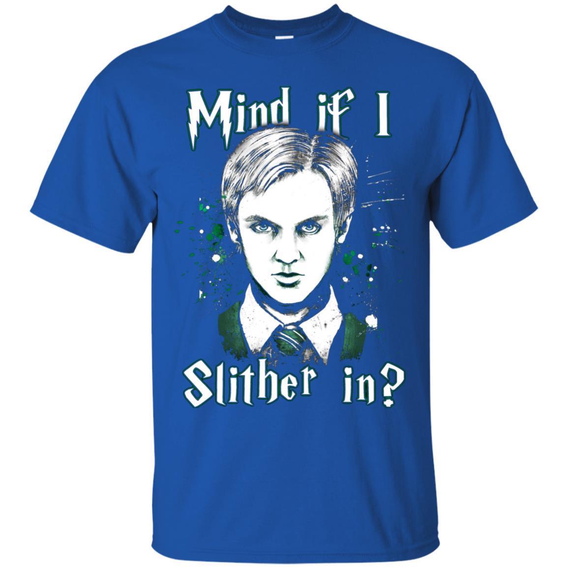 Mind If I Slither In Slytherin House Harry Potter Shirt Royal S