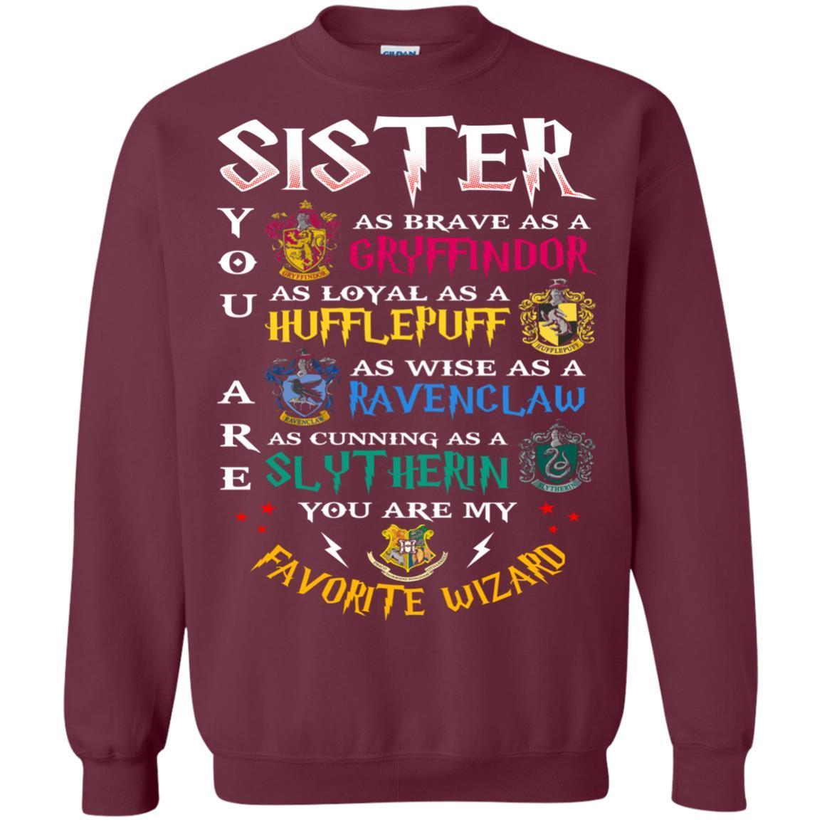 Sister My Favorite Wizard Harry Potter Fan T-shirt Maroon S