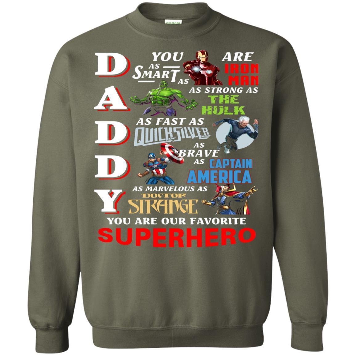 Daddy You Are Our Favorite Superhero Movie Fan T-shirt