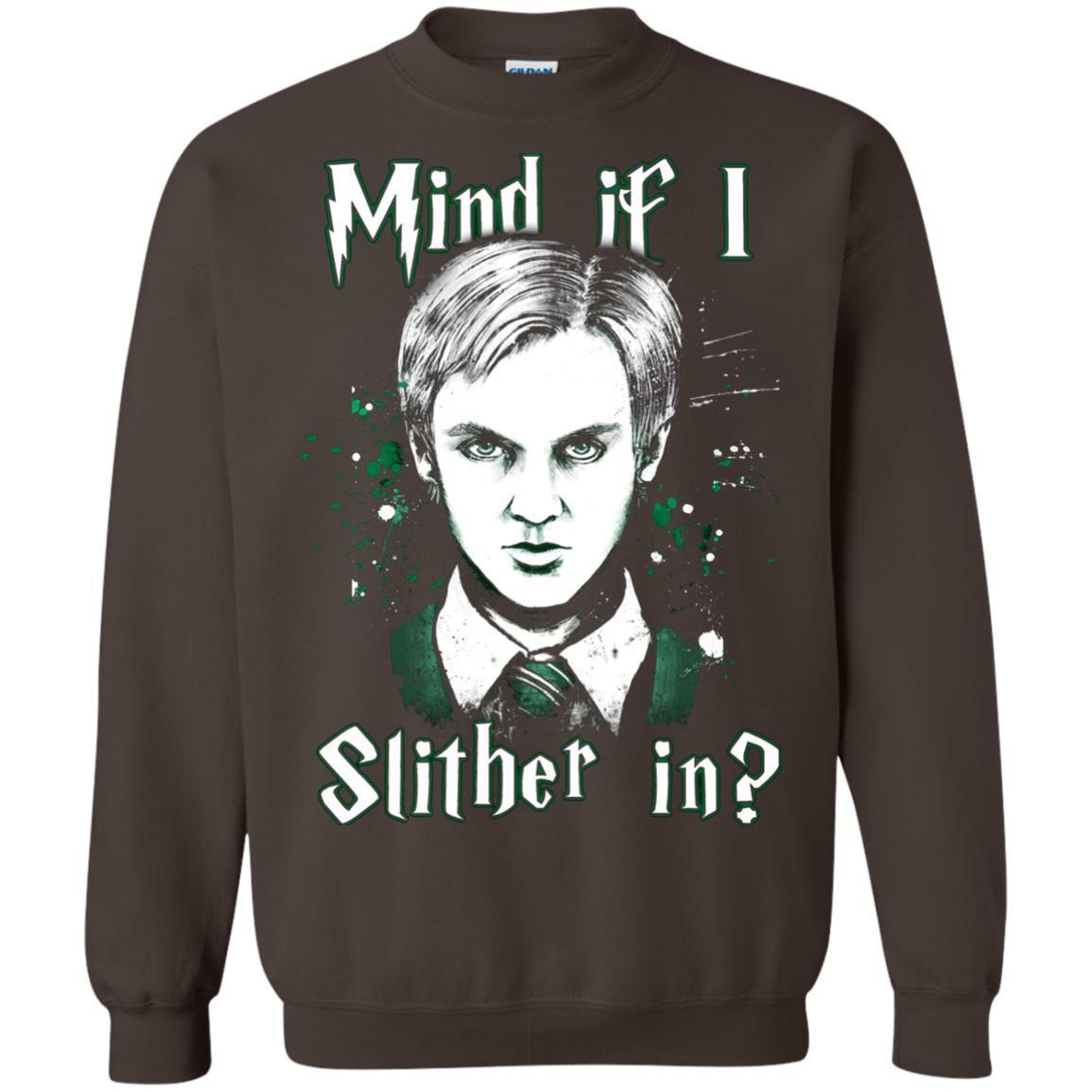 Mind If I Slither In Slytherin House Harry Potter Shirt