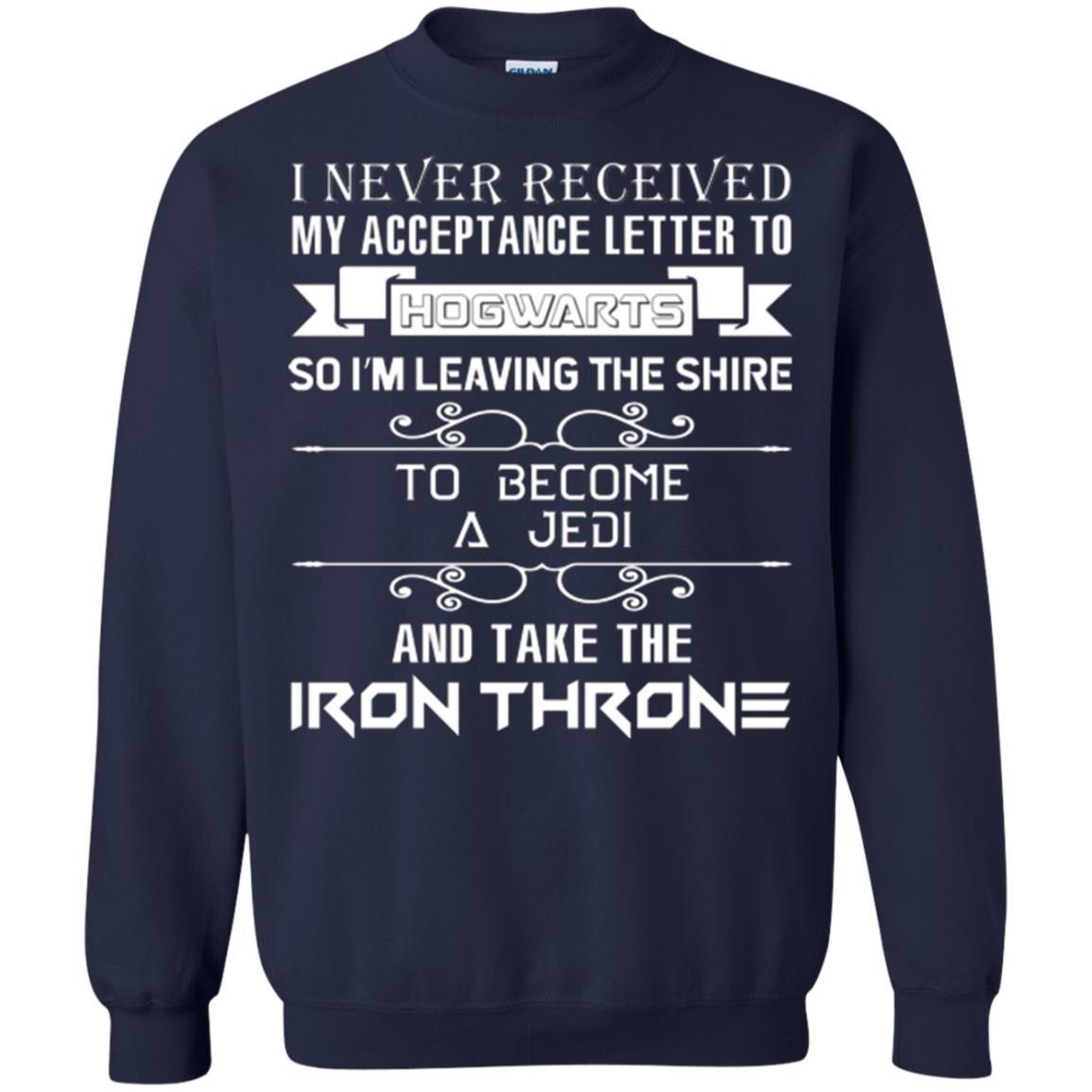 I Never Received My Acceptance Letter To Hogwarts Harry Potter Fan T-shirt Navy S