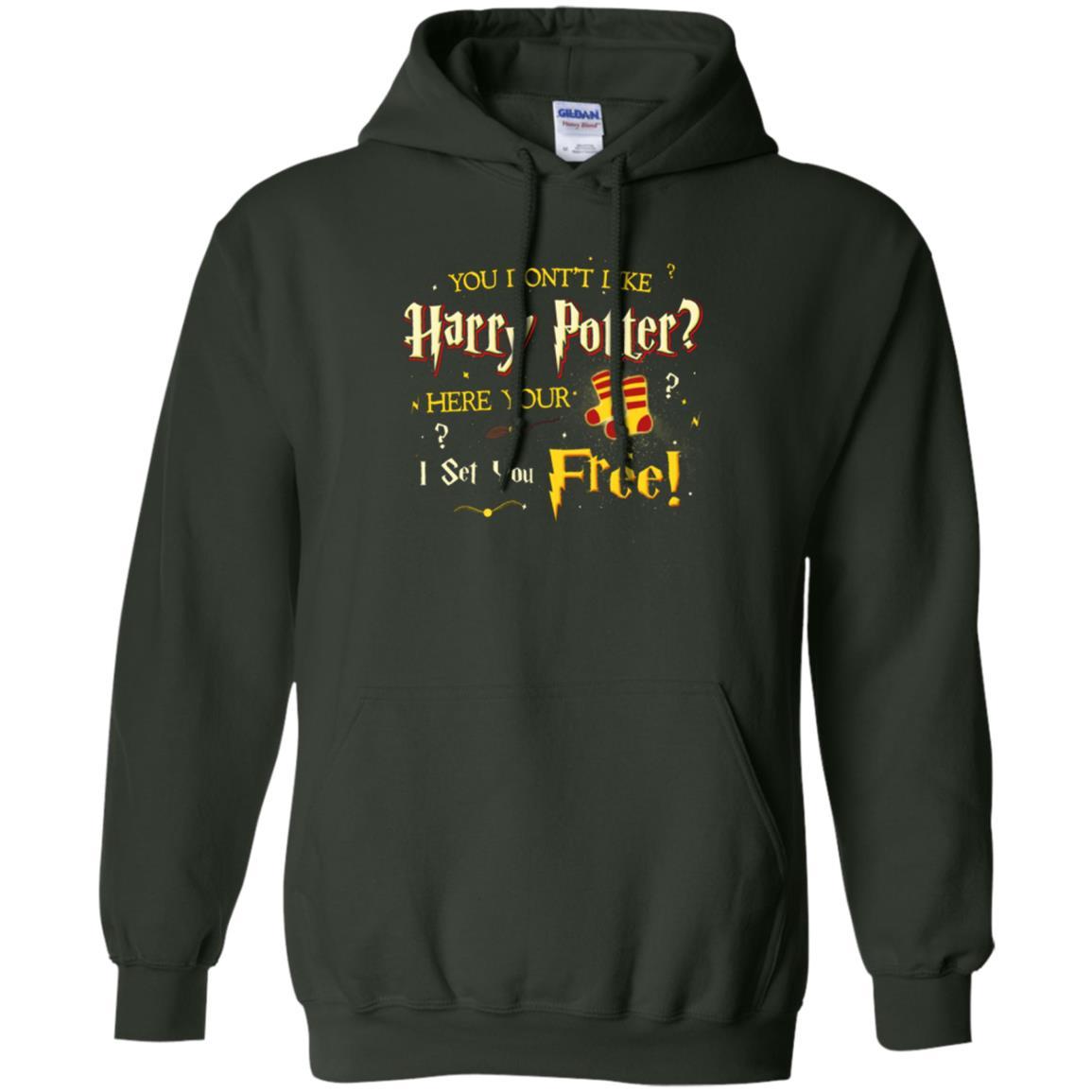 You Don_t Like Harry Potter Here Your I Set You Free Movie T-shirt Forest Green S