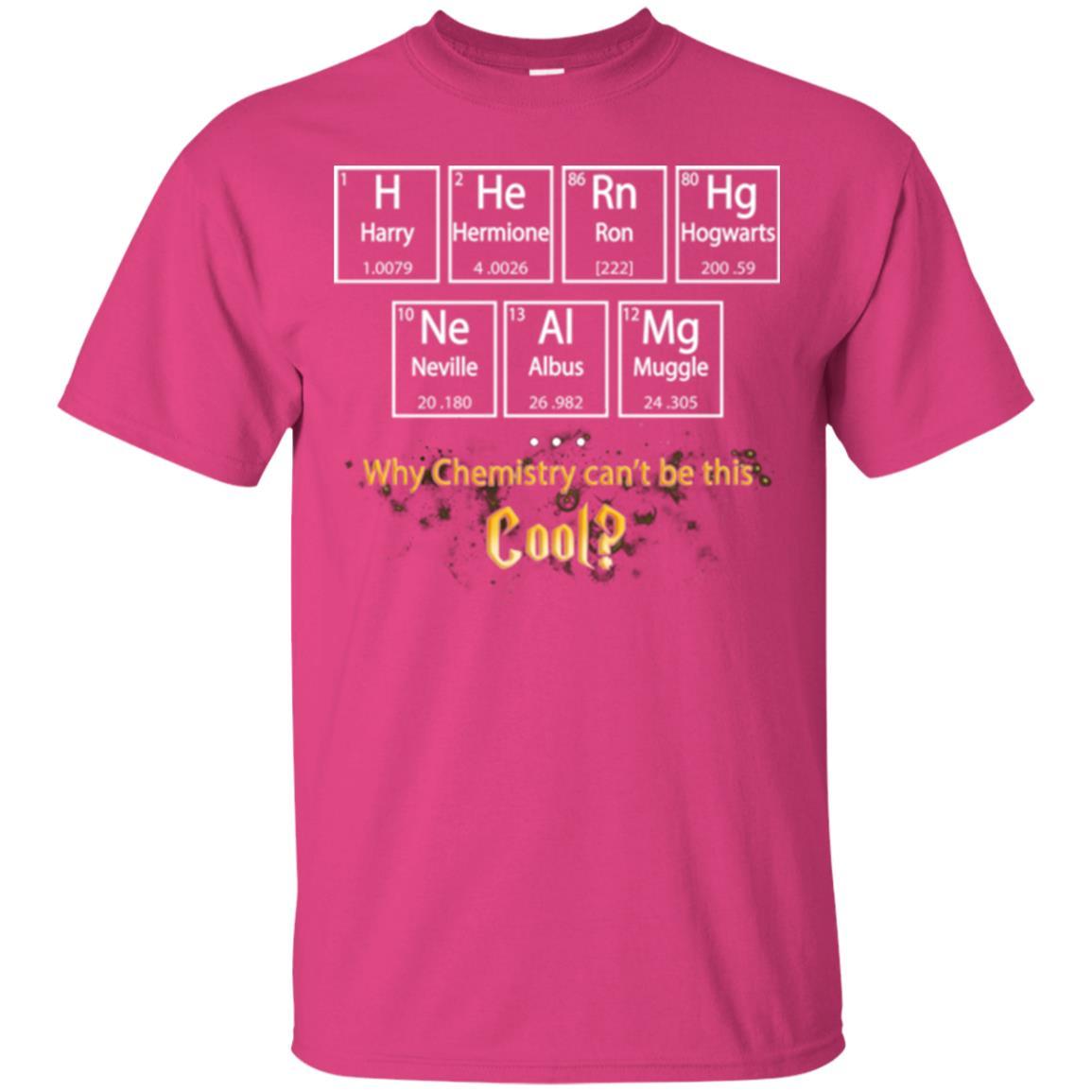 Why Chemistry Can_t Be This Cool Harry Potter Element Movie T-shirt