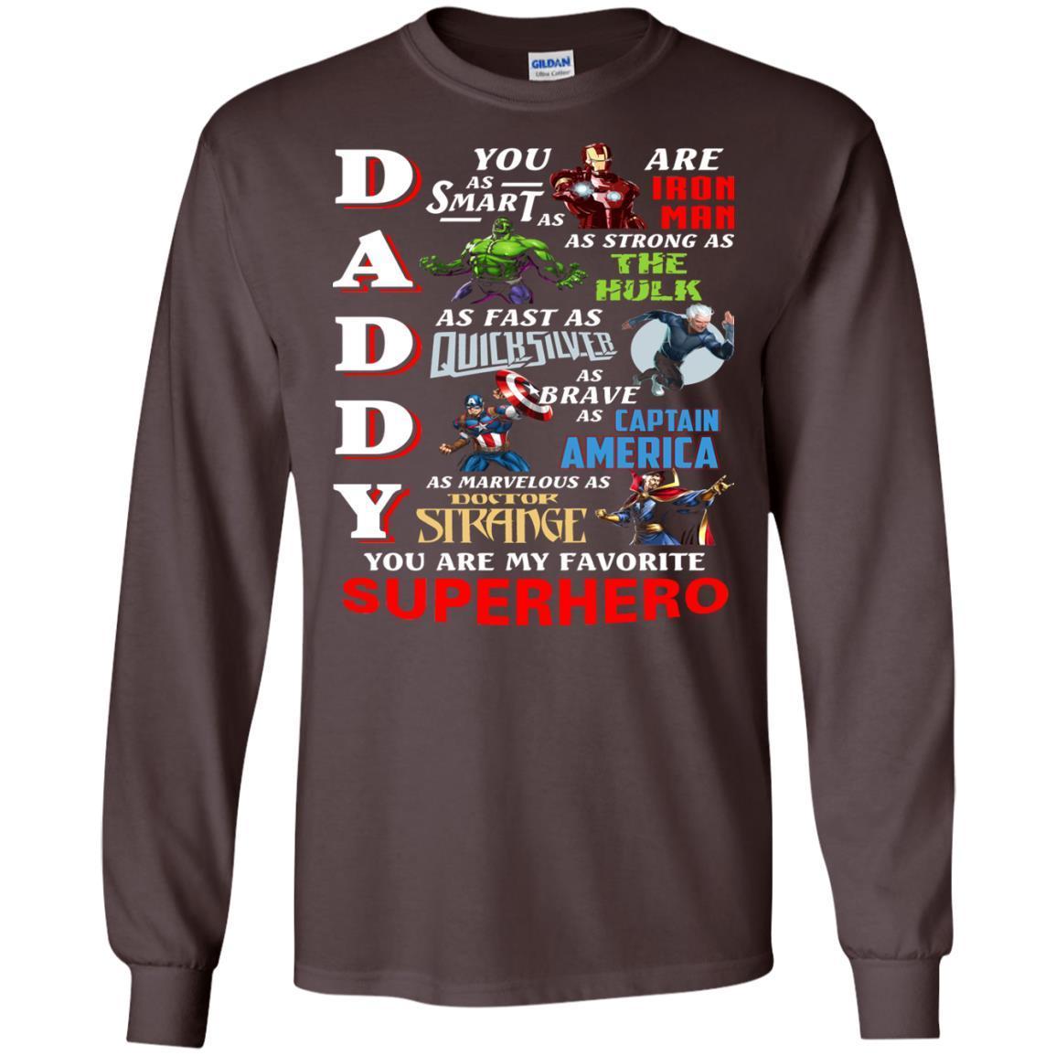 Daddy You Are My Favorite Superhero Movie Fan T-shirt