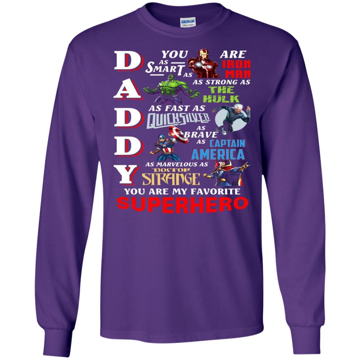 Daddy You Are My Favorite Superhero Movie Fan T-shirt Purple S