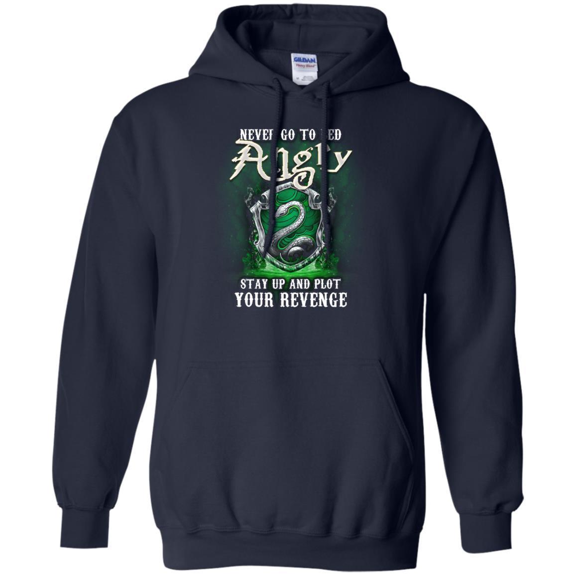 Never Go To Bed Angry Stay Up And Plot Your Revenge Slytherin House Harry Potter Fan Shirt Navy S