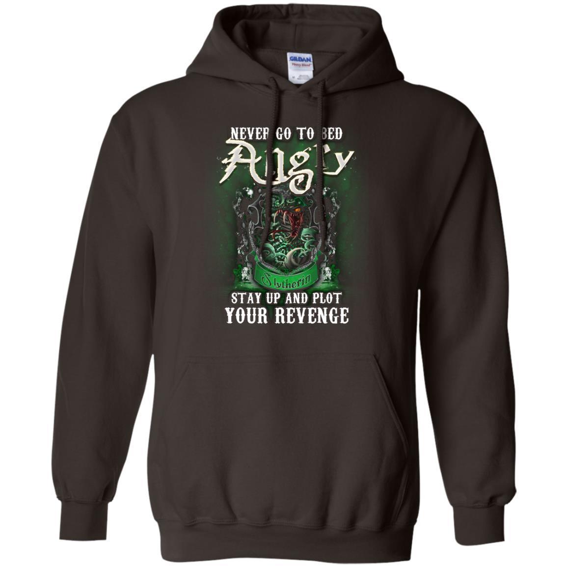 Never Go To Bed Angry Stay Up And Plot Your Revenge Slytherin House Harry Potter Shirt Dark Chocolate S