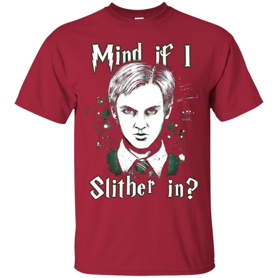 Mind If I Slither In Slytherin House Harry Potter Shirt