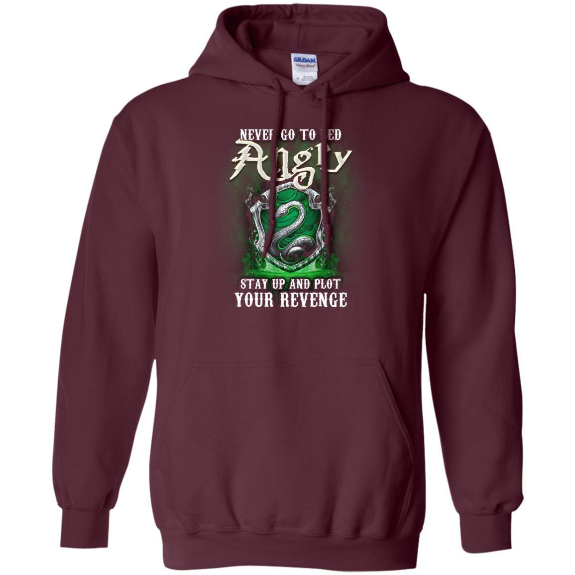Never Go To Bed Angry Stay Up And Plot Your Revenge Slytherin House Harry Potter Fan Shirt Maroon S