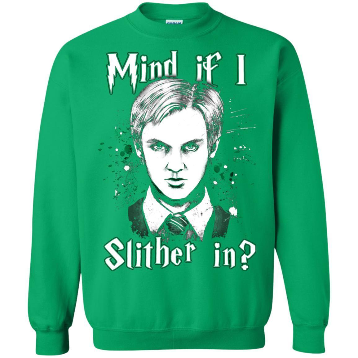 Mind If I Slither In Slytherin House Harry Potter Shirt