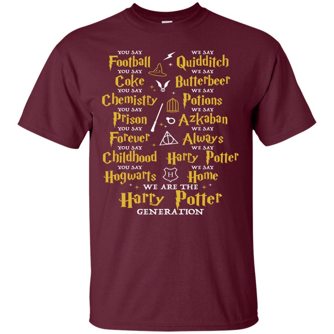 We Are The Harry Potter Generation Movie Fan T-shirt Maroon S