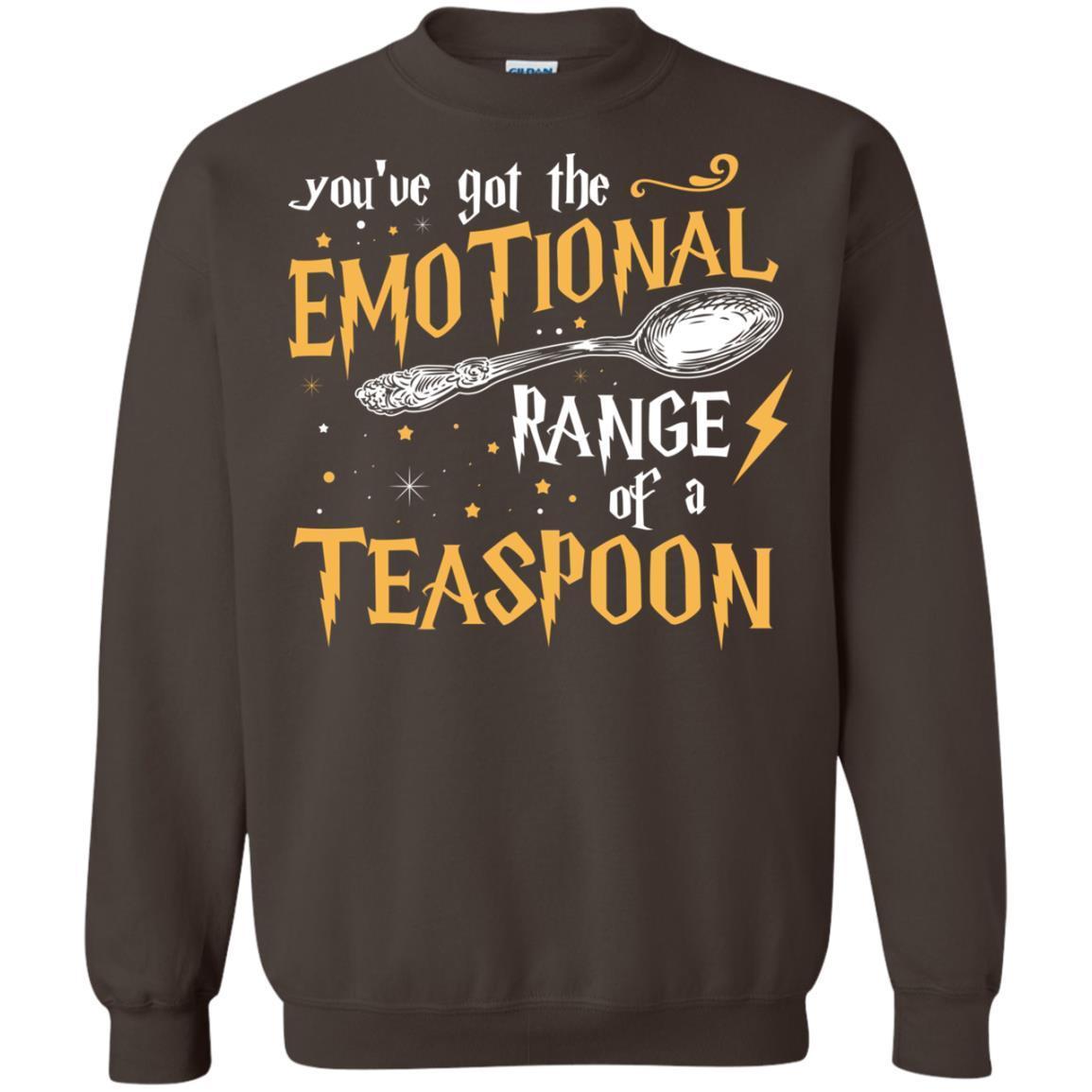 You_ve Got A Emotional Range Of A Teaspoon Harry Potter Fan T-shirt