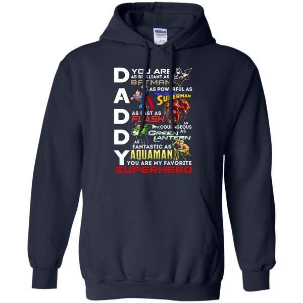 You Are My Favorite Superhero Daddy Shirt