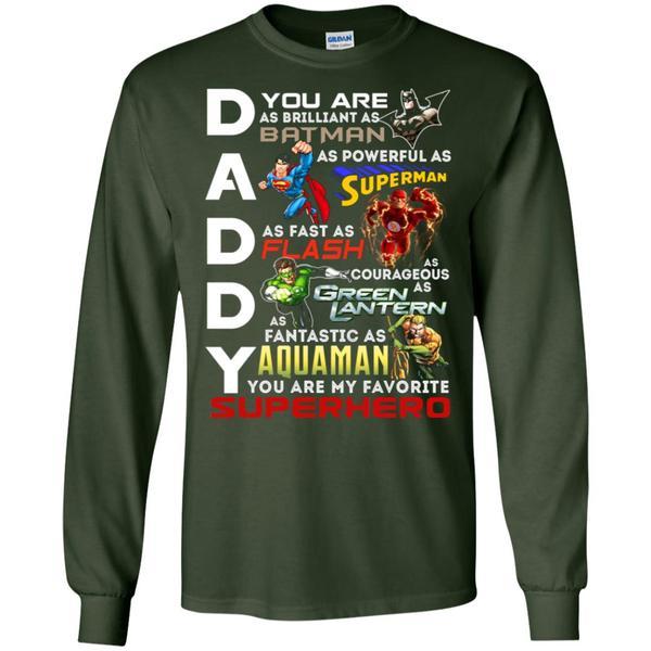 You Are My Favorite Superhero Daddy Shirt