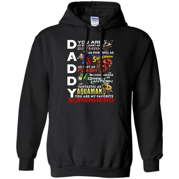 You Are My Favorite Superhero Daddy Shirt