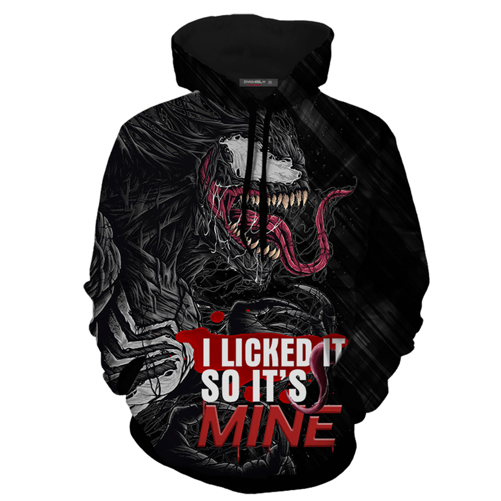 I Licked It So It's Mine Venom 3D Hoodie