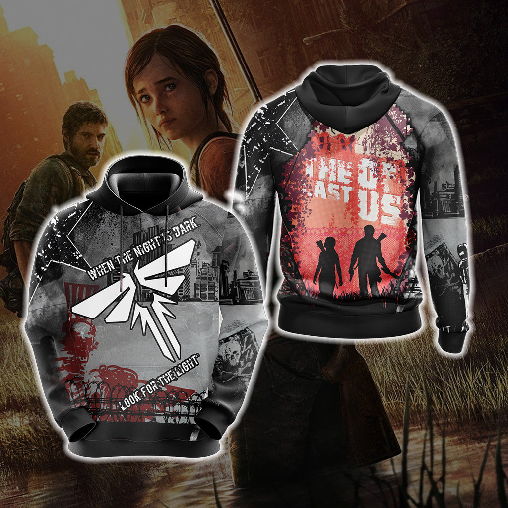 The Last of Us - When The Night Is Dark Look For The Light Unisex 3D T-shirt Hoodie S