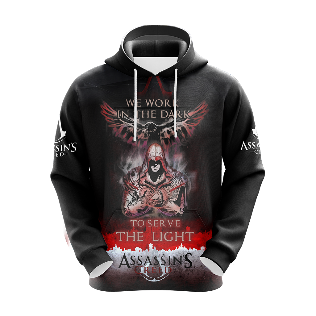 We work in the Dark to serve the Light Assassin's Creed All Over Print T-shirt Zip Hoodie Pullover Hoodie