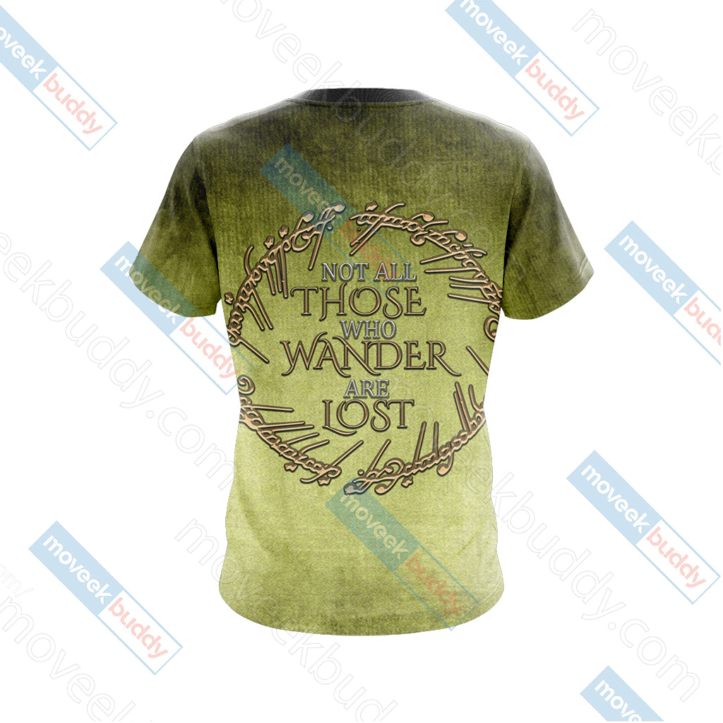 Lord Of The Ring - Not all those who wander are lost Unisex 3D T-shirt