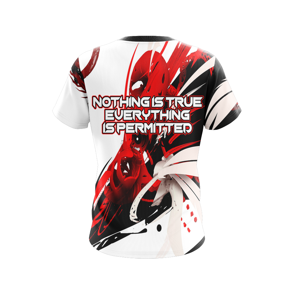 Nothing Is True Everything Is Permitte Unisex 3D T-shirt