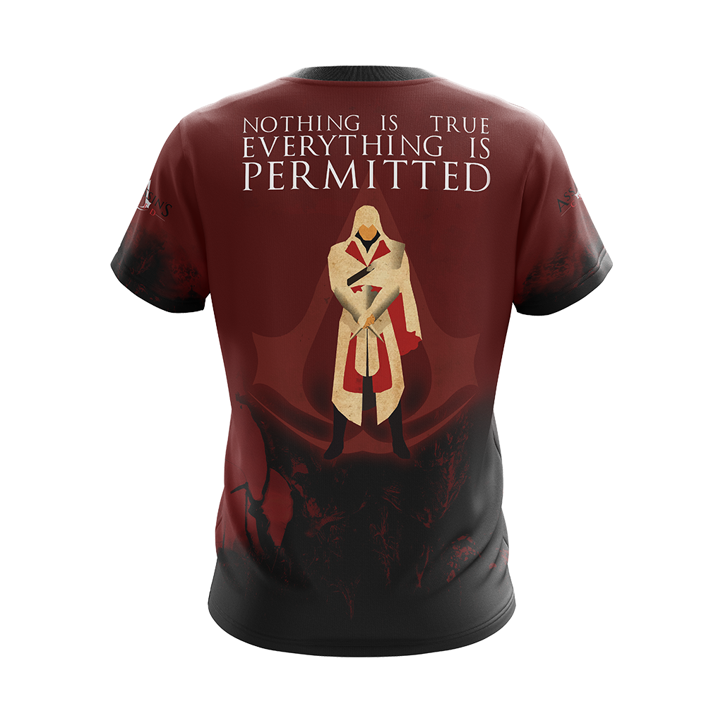 Assassin's Creed - Nothing Is True Everything Is Permitted Unisex 3D T-shirt