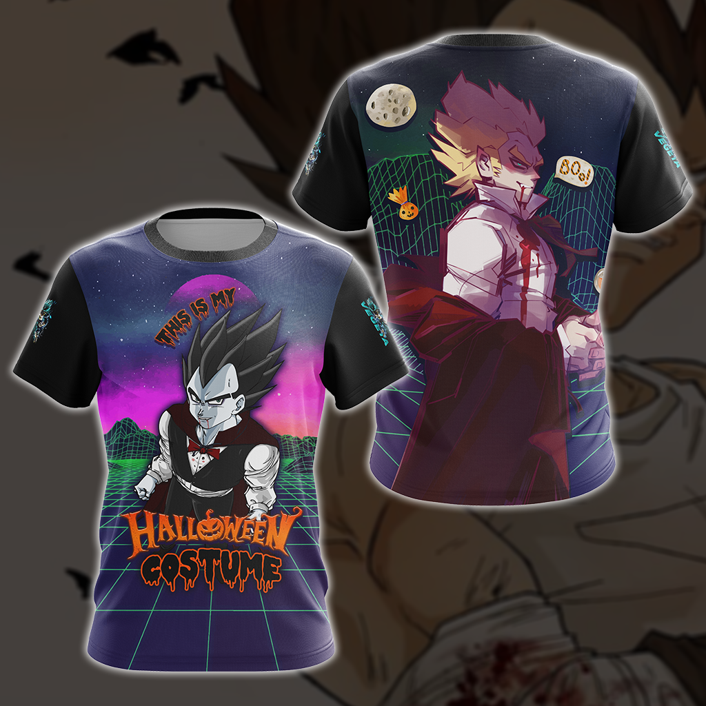 This is my Halloween Costume Vegeta Dragon Ball All Over Print T-shirt Zip Hoodie Pullover Hoodie T-shirt S