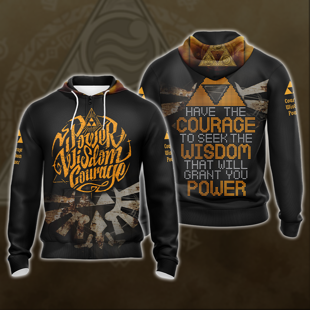 The Legend Of Zelda - Have The Courage To Seek The Wisdom Unisex 3D T-shirt Zip Hoodie Pullover Hoodie Zip Hoodie S