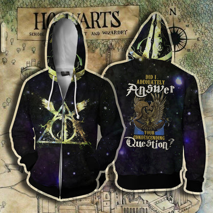 Ravenclaw Harry Potter - Did I Adequately Answer Your Condescending Question? Zip Hoodie S 