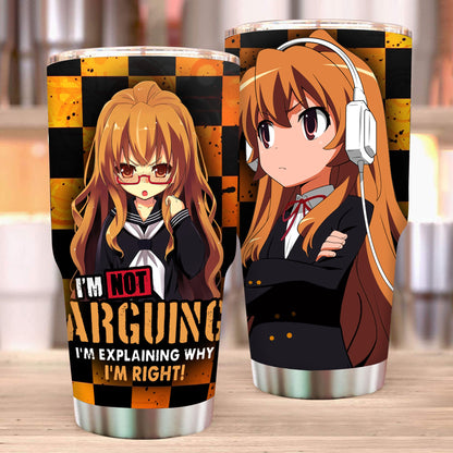 I'm Not Arguing I'm Explaining Why I'm Right Anime Girl Tumbler 30oz  