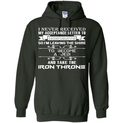 I Never Received My Acceptance Letter To Hogwarts T-shirt Forest Green S 
