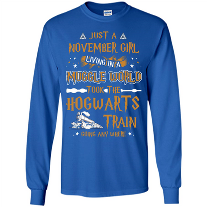 Harry Potter T-shirt Just A November Girl Living In A Muggle World   