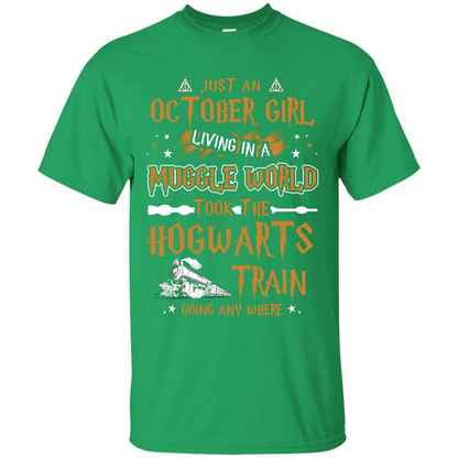 Harry Potter T-shirt Just An October Girl Living In A Muggle World   
