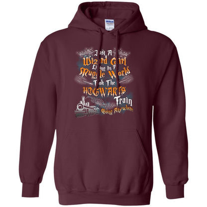 Just A Wizard Girl Living In A Muggle World Took The Hogwarts Train Going Anywhere Maroon S 