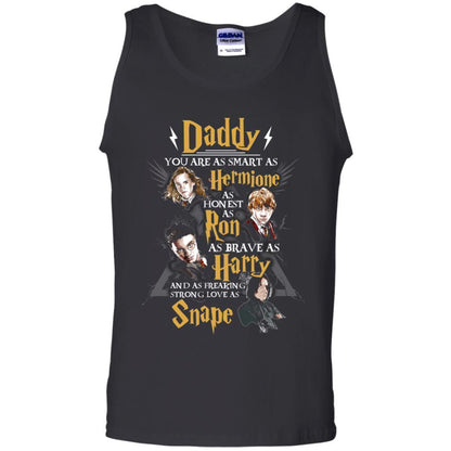Daddy You Are As Smart As Hermione As Honest As Ron As Brave As Harry Harry Potter Fan T-shirt Black S 
