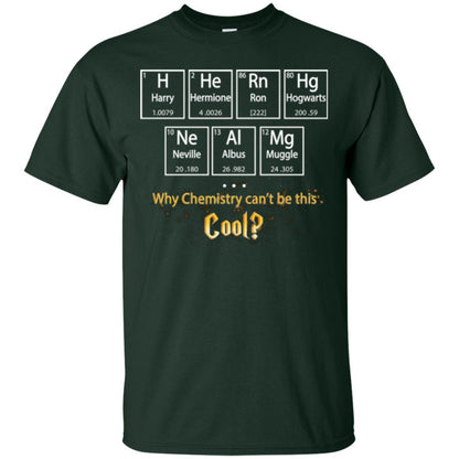 Why Chemistry Can_t Be This Cool Harry Potter Element Movie T-shirt