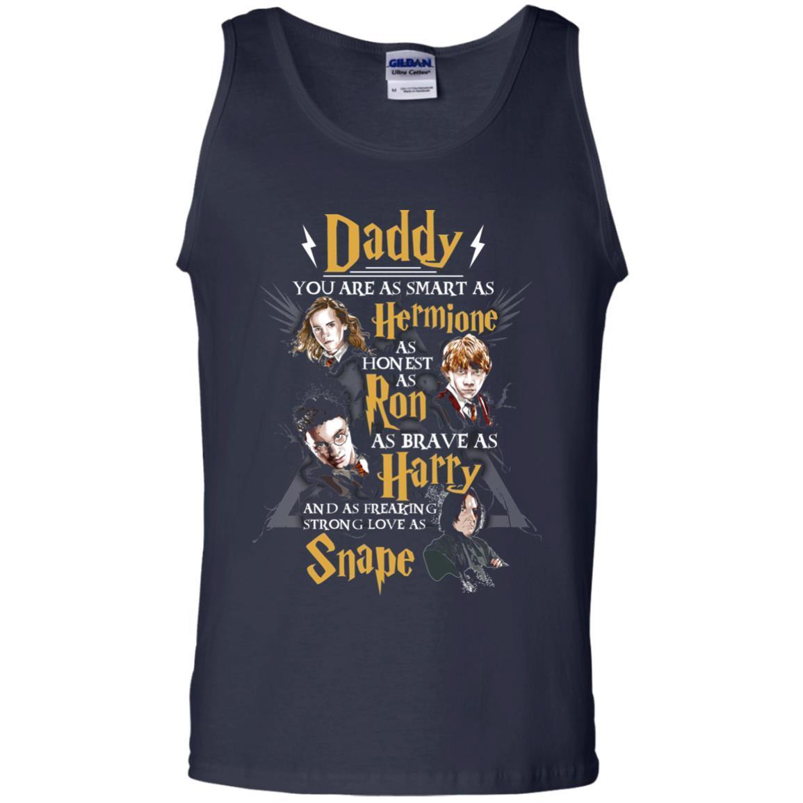 Daddy You Are As Smart As Hermione As Honest As Ron As Brave As Harry Harry Potter Fan T-shirt Navy S 